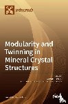 FERRARIS, GIOVANNI - Modularity and Twinning in Mineral Crystal Structures