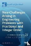 MEHMET BASKONUS, HAC - New Challenges Arising in Engineering Problems with Fractional and Integer Order