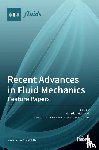 TBD - Recent Advances in Fluid Mechanics