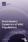 Legrand, Delphine - Evolutionary Dynamics of Wild Populations