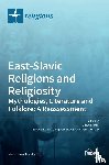 IOFFE, DENNIS - East-Slavic Religions and Religiosity