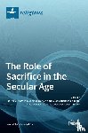 GIL-GIMENO, JAVIER - The Role of Sacrifice in the Secular Age