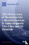 Sort, Jordi - 10th Anniversary of Nanomaterials- Recent Advances in Nanocomposite Thin Films and 2D Materials