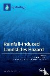 Irigaray, Clemente - Rainfall-Induced Landslides Hazard
