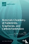 CHIANG, LONG - Materials Chemistry of Fullerenes, Graphenes, and Carbon Nanotubes