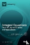 NOEIAGHDAM, SAMAD - Integral Equations