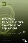 BRETTI, GABRIELLA - Differential Models, Numerical Simulations and Applications