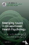  - Emerging Issues in Occupational Health Psychology