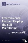 Sa, Tongmin - Environmental Factors Shaping the Soil Microbiome