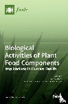 GENTILE, CARLA - Biological Activities of Plant Food Components