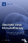 MARCHINI, ANTONIO - Oncolytic Virus Immunotherapy