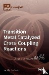 D. KOSTAS, IOANNIS - Transition Metal Catalyzed Cross-Coupling Reactions