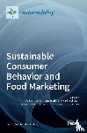 Meixner, Oliver - Sustainable Consumer Behavior and Food Marketing