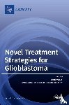 Stylli, Stanley - Novel Treatment Strategies for Glioblastoma