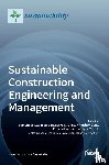 Kazimieras Zavadskas, Edmundas - Sustainable Construction Engineering and Management