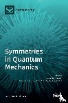 Maclay, G. Jordan - Symmetries in Quantum Mechanics