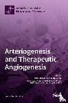 Quax, Paul - Arteriogenesis and Therapeutic Angiogenesis