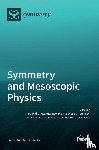  - Symmetry and Mesoscopic Physics
