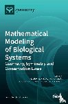  - Mathematical Modeling of Biological Systems