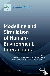 J. GIABBANELLI, PHIL - Modelling and Simulation of Human-Environment Interactions
