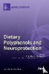  - Dietary Polyphenols and Neuroprotection