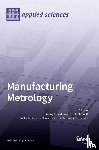  - Manufacturing Metrology