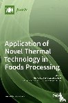 Oey, Indrawati - Application of Novel Thermal Technology in Foods Processing