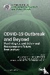  - COVID-19 Outbreak and Beyond