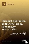  - Thermal-Hydraulics in Nuclear Fusion Technology