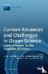 Bode, Antonio - Current Advances and Challenges in Ocean Science-Feature Papers for the Founding of Oceans