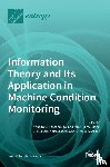 LI, YONGBO - Information Theory and Its Application in Machine Condition Monitoring