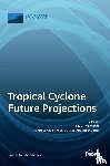 MURAKAMI, HIROYUKI - Tropical Cyclone Future Projections