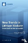 Corradi, Gábor - New Trends in Lithium Niobate