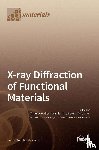 WALTER CORNELIUS, TH - X-ray Diffraction of Functional Materials