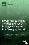 F. FERN ANDEZ-MANJAR - Forest Management, Conflict and Social-Ecological Systems in a Changing World