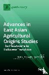 Yu, Pei-Lin - Advances in East Asian Agricultural Origins Studies
