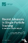 Szwabiński, Janusz - Recent Advances in Single-Particle Tracking