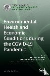 Lamichhane, Dirga Kumar - Environmental, Health and Economic Conditions during the COVID-19 Pandemic