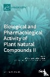 Pezzani, Raffaele - Biological and Pharmacological Activity of Plant Natural Compounds II