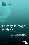 Carolina Sparavigna, Amelia - Entropy in Image Analysis III