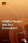  - Wildfire Hazard and Risk Assessment