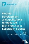 Aldeek, Fadi - Method Development and Applications for Reduced-Risk Products in Separation Science