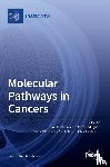 Cristóbal, Ion - Molecular Pathways in Cancers