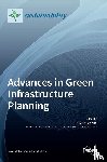 Kim, Hyun-Woo - Advances in Green Infrastructure Planning