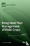 Bazok, Renata - Integrated Pest Management of Field Crops