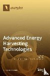 Zhu, Dibin - Advanced Energy Harvesting Technologies