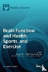 CLEMENTE, FILIPE - Brain Function and Health, Sports, and Exercise