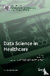Hulsen, Tim - Data Science in Healthcare