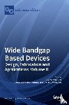 Verzellesi, Giovanni - Wide Bandgap Based Devices