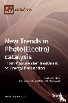 Palmas, Simonetta - New Trends in Photo(Electro)catalysis